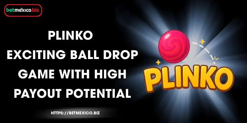 Plinko – Exciting Ball Drop Game with High Payout Potential 1 plinko-exciting-ball-drop-game-with-high-payout-potential